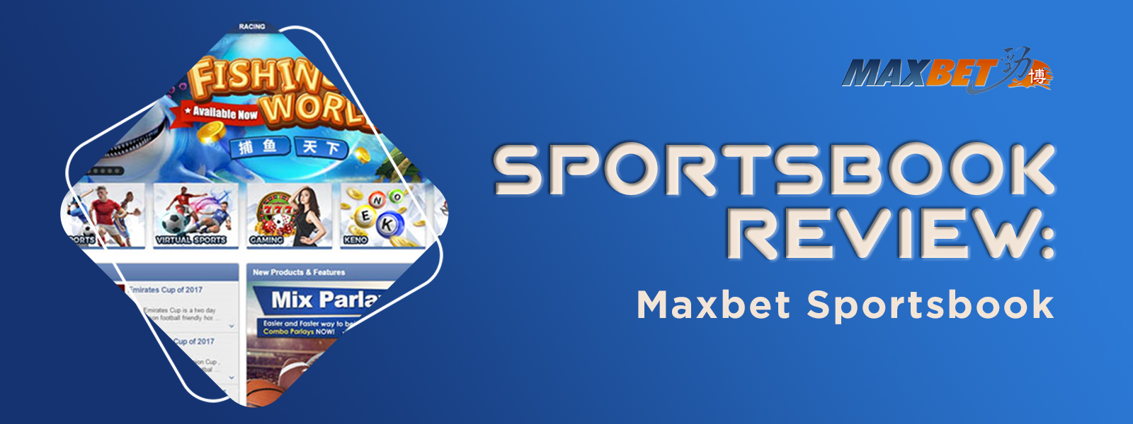 Sportsbook Review: Maxbet Sportsbook