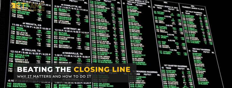 Beating the Closing Line: Why It Matters and How to Do It