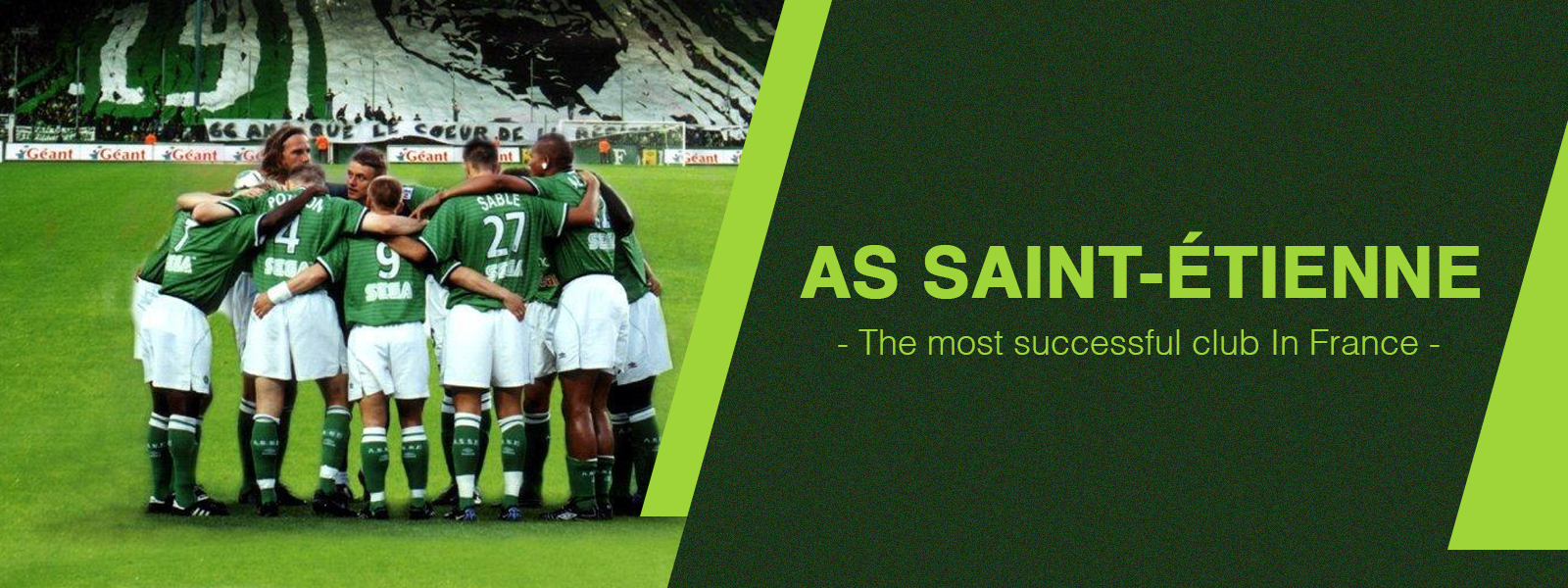 AS Saint-Etienne - The Most Successful Club In France