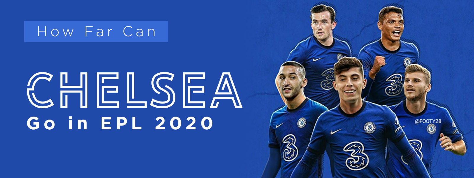 Reviewing Chelsea In English Premier League 2020