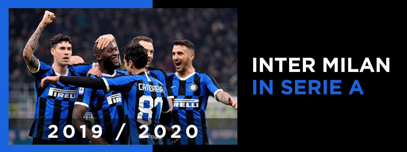 Inter Milan Performance In Italy Serie A 2019 / 2020