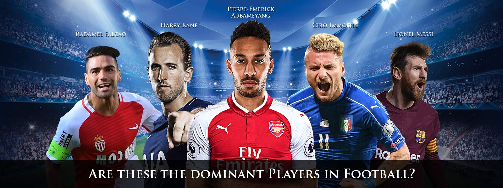 Are These The Dominant Players In Football?